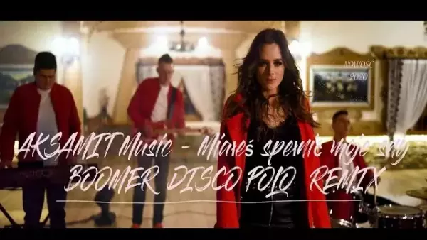 Aksamit Music - Miałeś spełnić moje sny Boomer Disco Polo Remix 2020