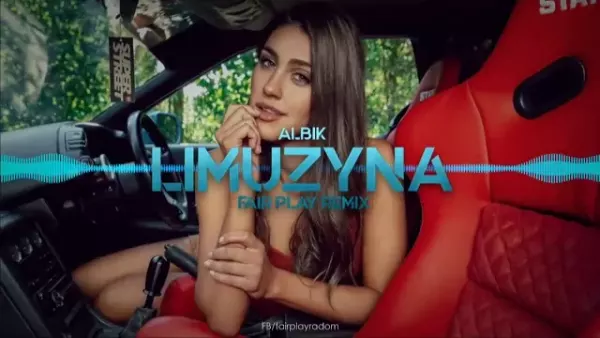 Albik - Limuzyna (Fair Play Remix) 