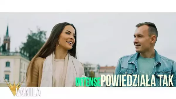 INTENSE - Powiedziała Tak