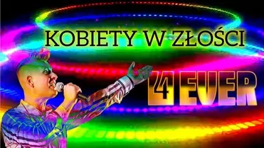 4Ever - Kobiety w złości