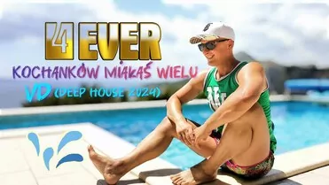 4Ever - Kochanków miałaś wielu 2024