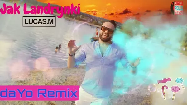 Lucas.M - Jak Landrynki (Remix by daYo)