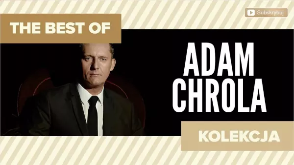 Adam Chrola - The Best of Adam Chrola