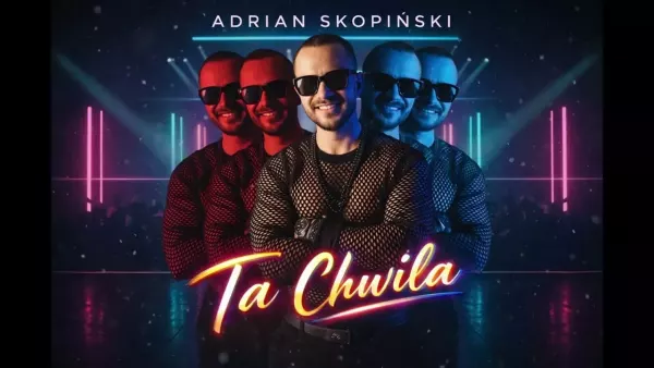 Adrian Skopiński - TA CHWILA
