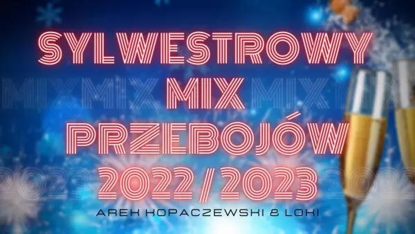 Arek Kopaczewski & Loki - Sylwestrowy Mix przebojów z lat 90