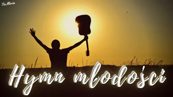 Arek Kopaczewski & Magda M. - Hymn młodości
