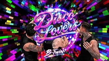 B-Twin - Disco Lovers