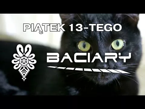 Baciary składanka piątek 13-tego