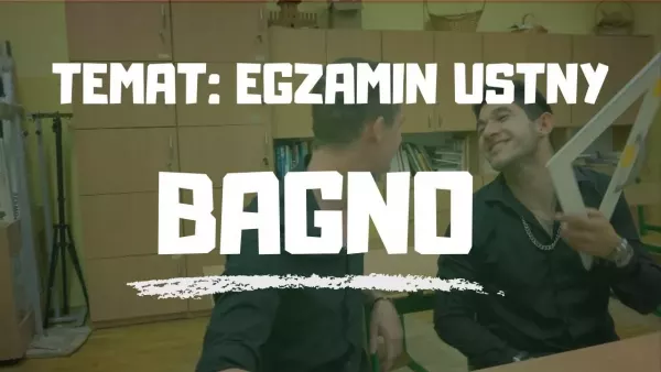 BAGNO - EGZAMIN USTNY