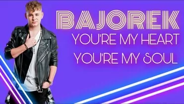 Bajorek - You re My Heart, You re My Soul (Modern Talking cover) 2023