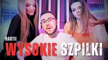 Bartii - Wysokie szpilki