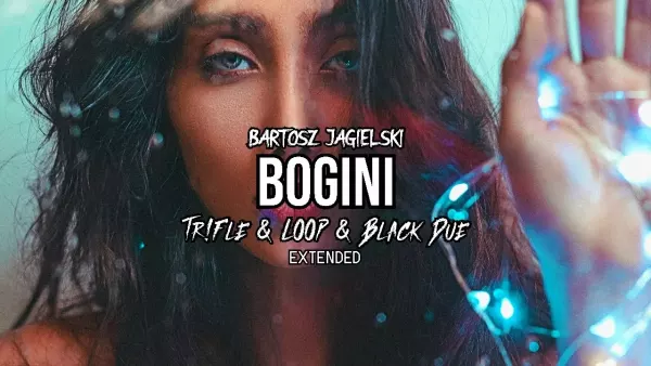 Bartosz Jagielski - Bogini (Tr!Fle & Loop & Black Due Extended Remix)