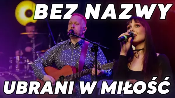 Benefis Mateusza Szymczyka - Bez Nazwy - Ubrani w miłość