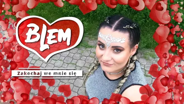 Blem - Zakochaj we mnie się 