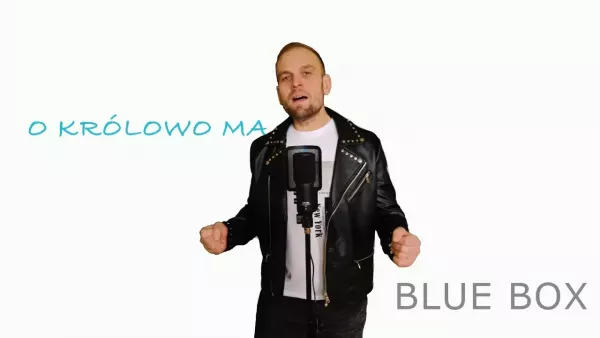Blue Box - O Królowo Ma