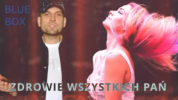 Blue Box - Zdrowie Wszystkich Pań