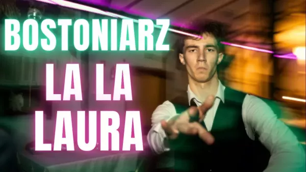 Bostoniarz - La La Laura 