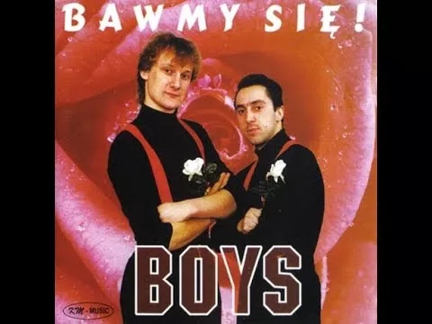 Boys - Bawmy się (1995)