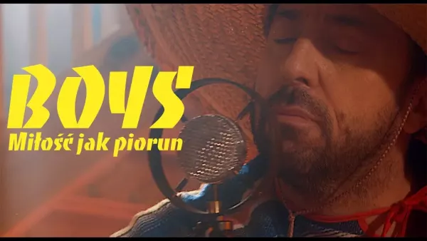 Boys - Miłość jak piorun
