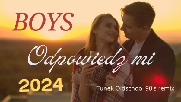 Boys - Odpowiedz Mi 4K (Tunek Oldschool 90s remix)