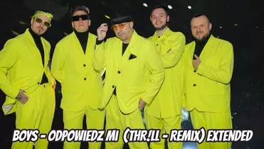 Boys - Odpowiedz mi (THR!LL Remix)