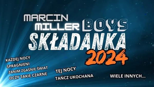 Boys - Składanka 2024 (by Michał Markulak)