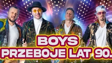 Boys  Przeboje lat 90 - Wolność, Szalona i wiele innych