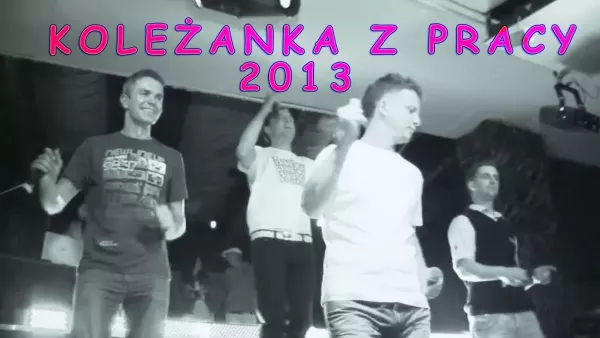 Bracia Lewkowscy - Koleżanka z pracy 2013