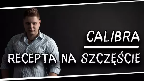 Calibra - Recepta na szczęście