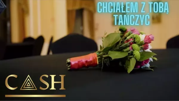 Cash - Chciałem z Tobą Tańczyć