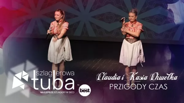 Claudia i Kasia Chwołka - Przigody czas