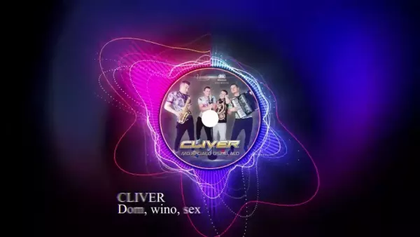Cliver - Dom, wino, sex 2023
