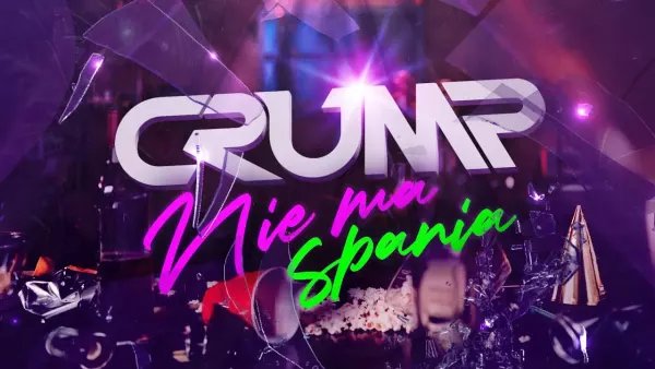 CRUMP - NIE MA SPANIA