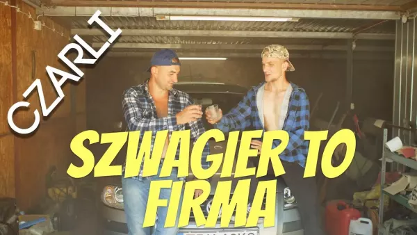 Czarli - Szwagier to firma