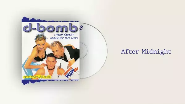 D-Bomb - After Midnight