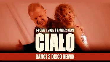 D-Bomb, Zolie, Dance 2 Disco - Ciało (Dance 2 Disco Remix)