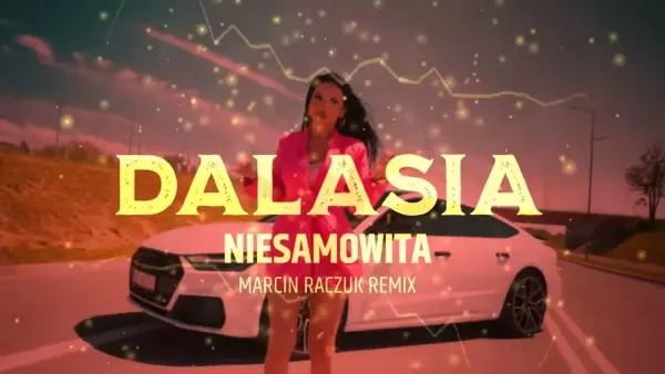 Dalasia - Niesamowita (Fair Play) | Marcin Raczuk Vixa Remix