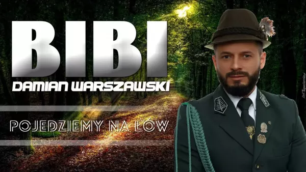 Damian Warszawski Bibi - Pojedziemy na łów