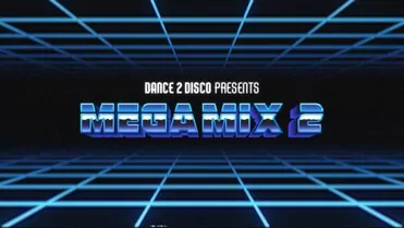 Dance 2 Disco - Megamix #2