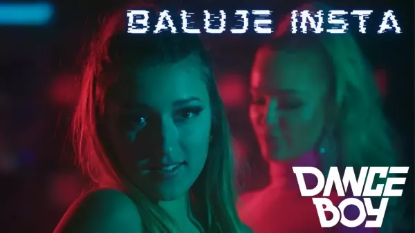 Dance Boy - Baluje insta