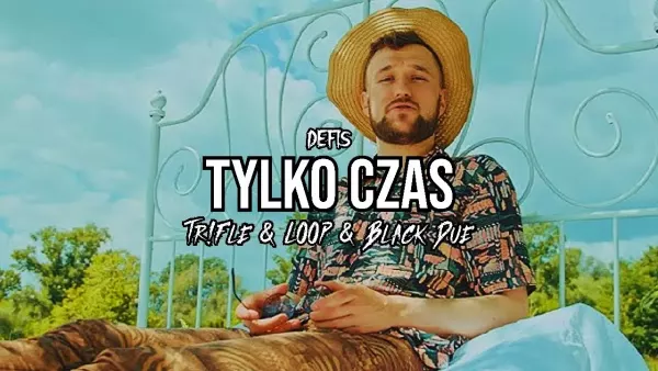 Defis - Tylko Czas (Tr!Fle & Loop & Black Due Remix)