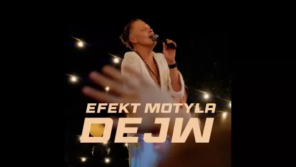 Dejw - Efekt Motyla
