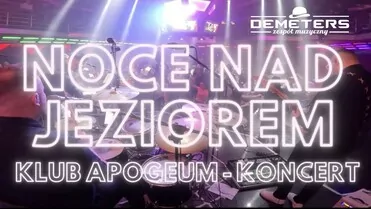 Demeters - Noce nad jeziorem 2024