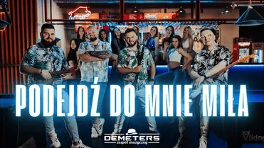 Demeters - Podejdź do mnie miła