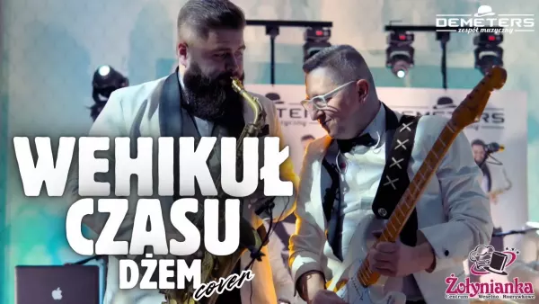 Demeters - Wehikuł Czasu 2025 (Dżem cover)