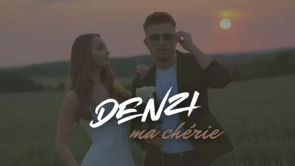 Denzi - Ma chérie