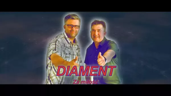 Diament - Za miłość 2022