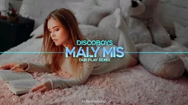 Discoboys - Mały miś (Fair Play Remix)