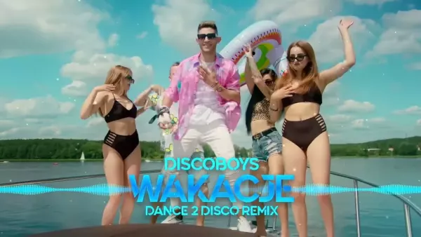 DiscoBoys - Wakacje (Dance2Disco Remix)