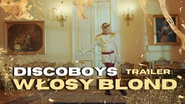 DiscoBoys - Włosy Blond (Zapowiedź)